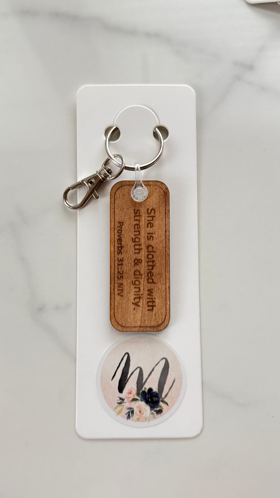 Keychain - Wooden - Clothed in Strength & Dignity